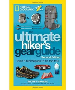 Ultimate Hiker's Gear Guide