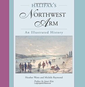 Illustrated history Northwest Arm