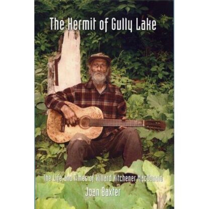 The Hermit Of Gully Lake