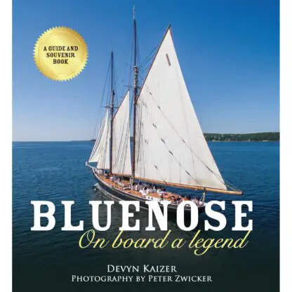 Bluenose: On board a legend