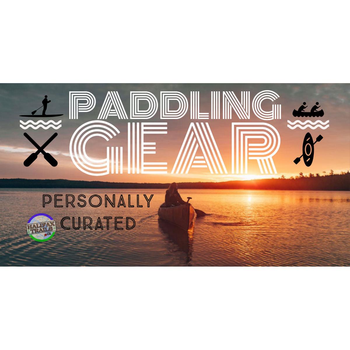Gear For Paddling Enthusiasts Shop.HalifaxTrails.ca