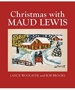 Christmas with Maud Lewis Hardcover