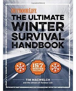 The Winter Survival Handbook: 157 Winter Tips and Tricks Paperback