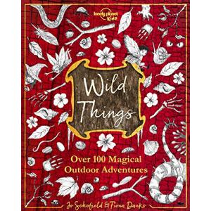 Lonely Planet Wild Things 1st Ed. Hardcover