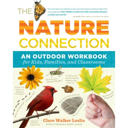 The Nature Connection: An Outdoor Workbook for Kids, Families, and Classrooms Paperback