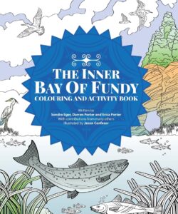 The Inner Bay of Fundy Colouring & Activity Book: Volume 1